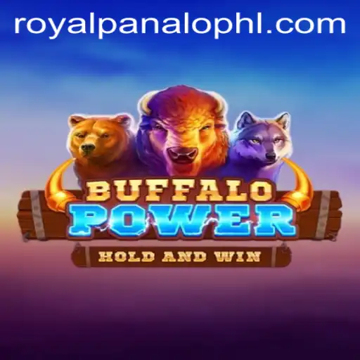 BuffaloPower: Experience the Thrill of the Wild with Royal Panalo